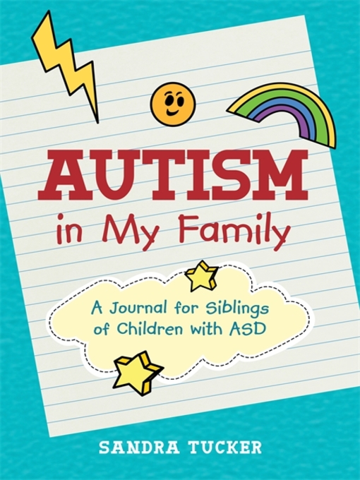 Title details for Autism in My Family by Catherine Faherty - Available